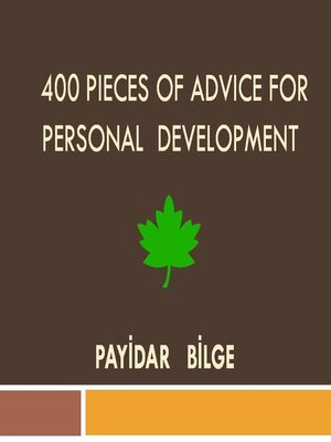cover image of 400 Pieces of Advice for Personal Development